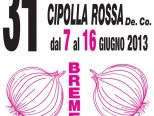 31ᵃ Sagra della Cipolla Rossa a Breme 31ᵃ Sagra della Cipolla Rossa a Breme