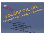 Volare oh, oh... L'uomo e il volo in quattro conferenze- Giovedì 9 Novembre 