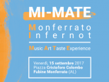 MI – MATE Monferrato Infernot Music Art Taste Experience- 15 Settembre