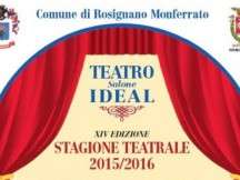 Rosignano Monferrato: nuova stagione del Teatro Ideal